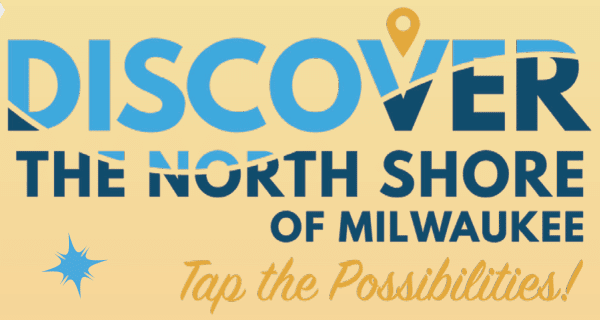 Discover North Shore Milwaukee