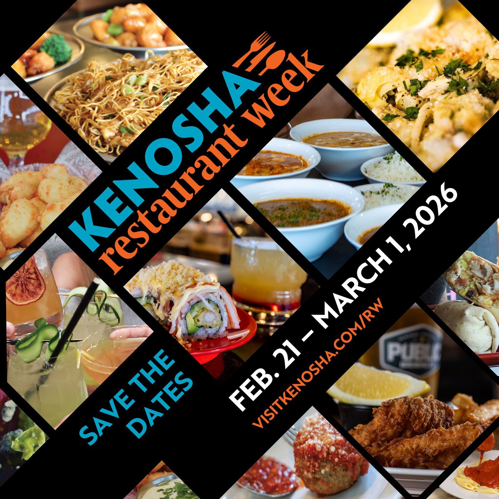 Promotional collage for Kenosha Restaurant Week featuring various dishes like sushi, noodles, pasta, fried chicken, cocktails, and appetizers arranged in angled panels. Bold text reads “KENOSHA Restaurant Week,” “Save the Dates,” and “Feb. 21 – March 1, 2026” with the website visitkenosha.com/rw.